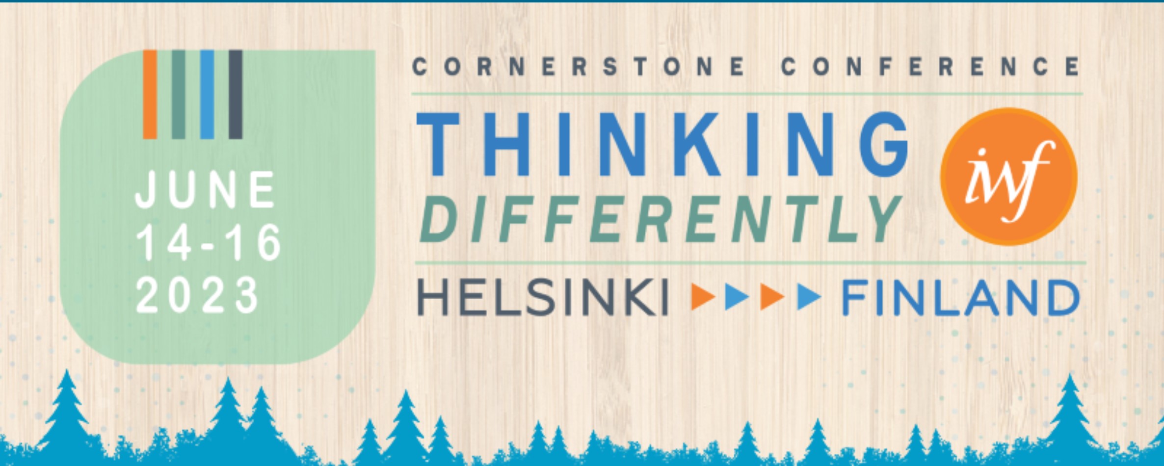 Helsinki, Finlande Conférence Cornerstone de l'IWF 2023, du 14 au 16